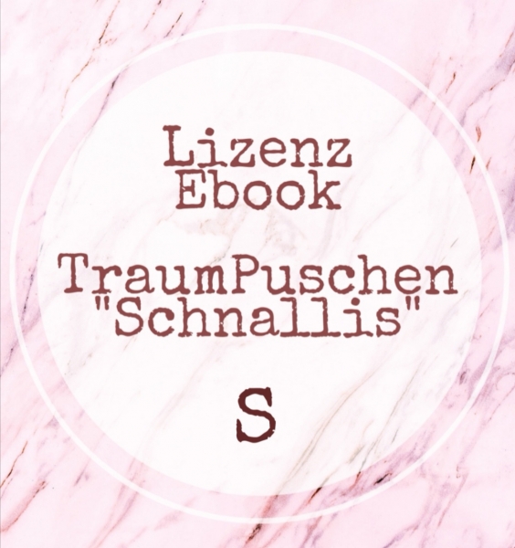 Lizenz - Ebook - TraumPuschen "Schnallis" - S -